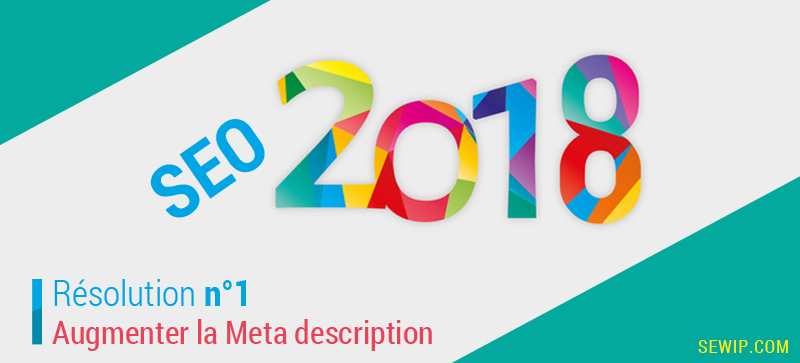 Meta description 2018 : 320 caractères